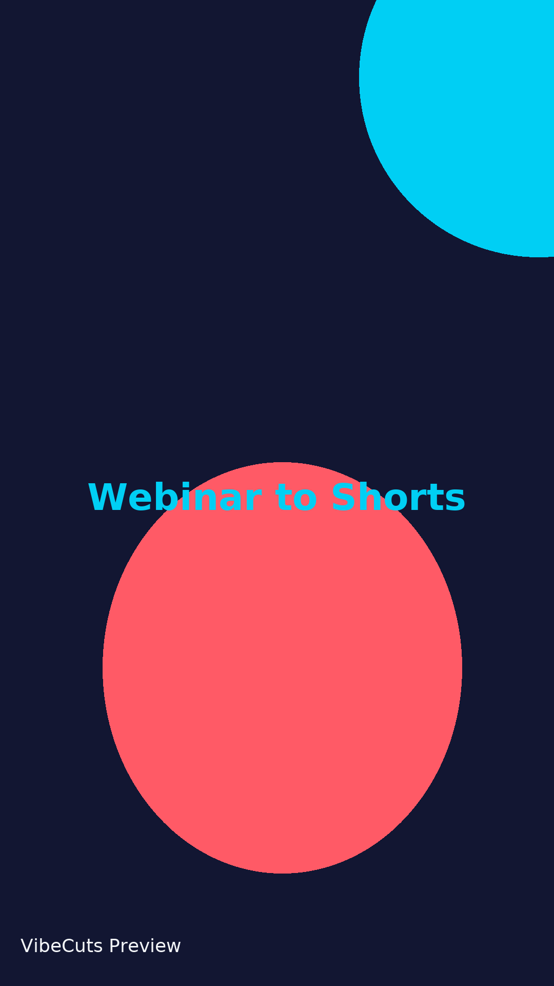 Webinar to shorts preview